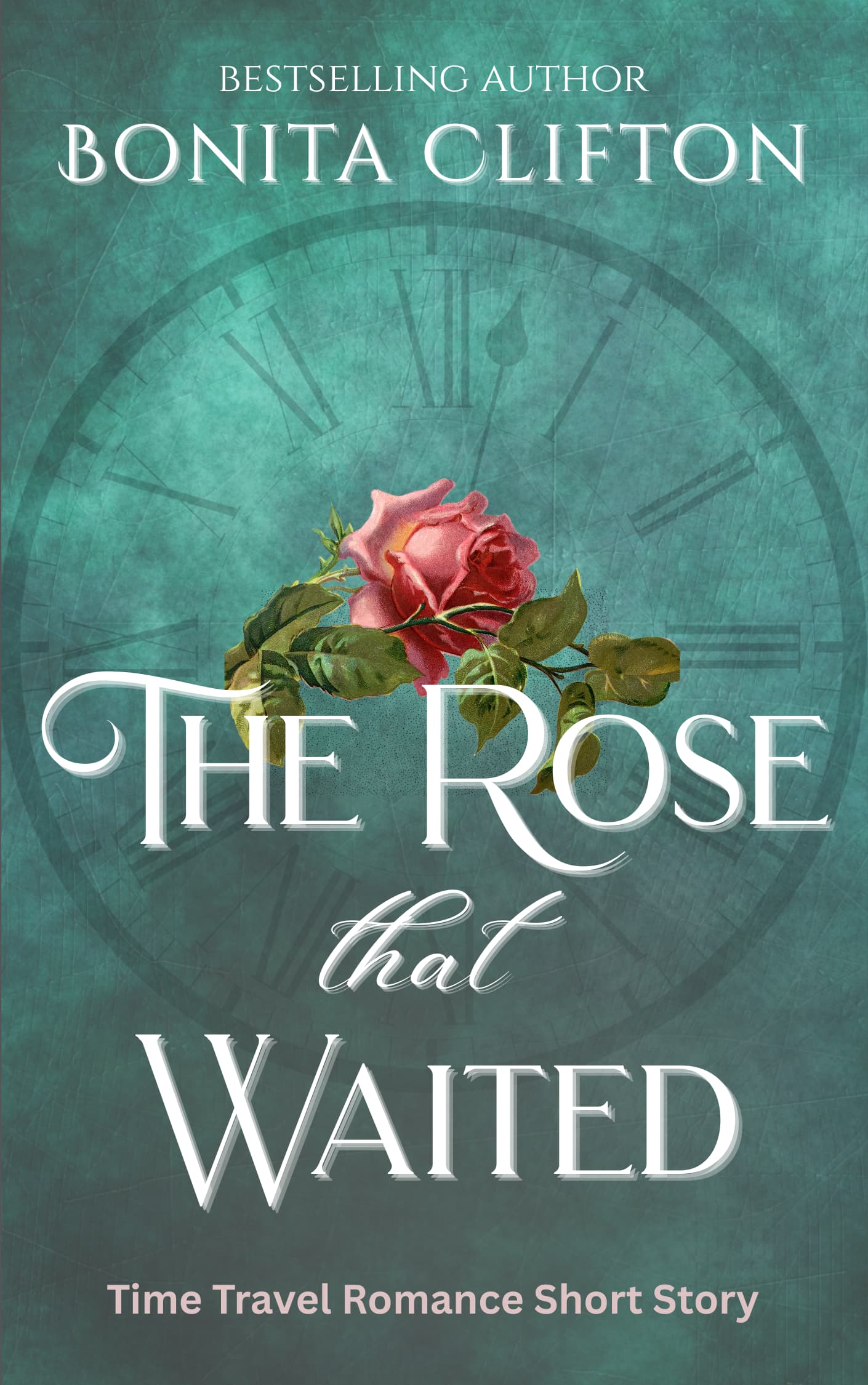 The Rose that Waited by Bonita Clifton cover